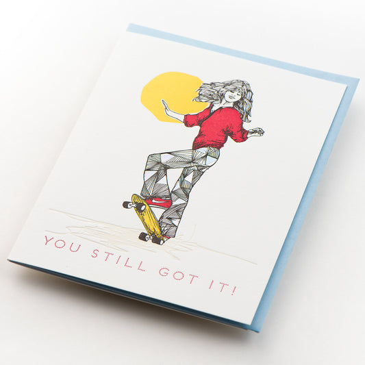Card: You Still Got It (Girl)