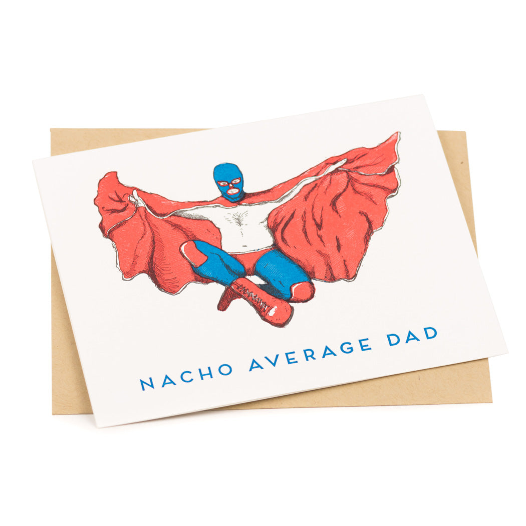 Card: Nacho Average Dad