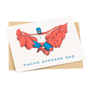 Card: Nacho Average Dad