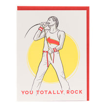 Card: You Totally Rock - Freddy Mercury