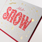 Card: Let It Snow Typographic