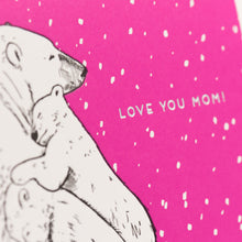 Card: Love You Mom Polar Bears